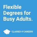 Flexible Degrees for Busy Adults. — Classes & Careers